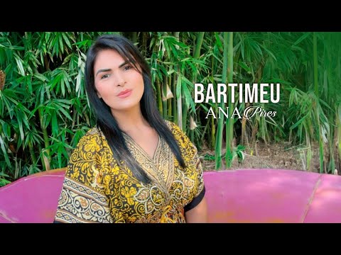 Ana Pires - Bartimeu [Clipe Oficial]