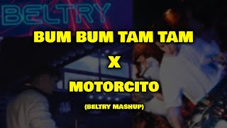 Download lagu Bumbum Tam Tam X Motorcito (Beltry MashUp) mp3 Download lagu Bumbum Tam Tam X Motorcito (Beltry MashUp) mp3