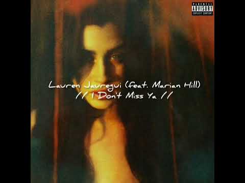 Lauren Jauregui Ft Marian Hill -  XO (I don't miss ya)