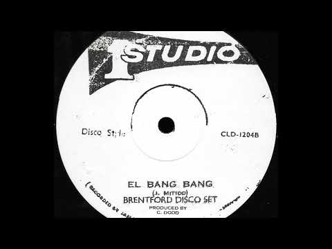 BRENTFORD ROAD DISCO SET ~ El Bang Bang {STUDIO 1 12"}
