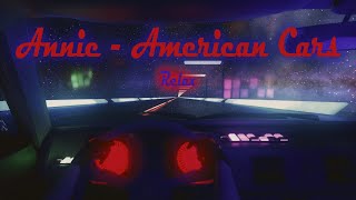 Annie - American Cars I Relax