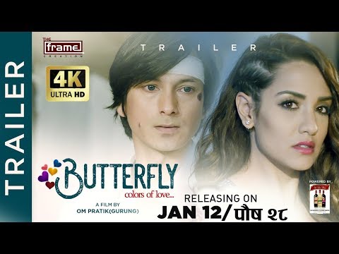 Butterfly | New Movie Trailer 2017 | Feat. Aaryan Adhikari, Priyanka Karki, Arpan Thapa, Susma Karki