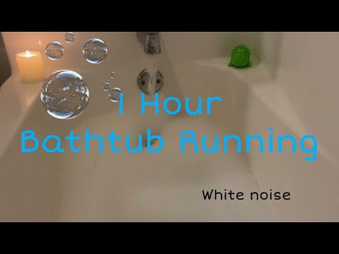 1 Hour Bathtub Running with Bubbles🫧 - White Noise ASMR - Sounds for Sleep