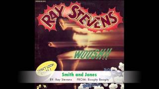 Ray Stevens - Smith and Jones