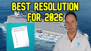 BEST NEW YEARS RESOLUTION ADVICE FOR CRUISERS