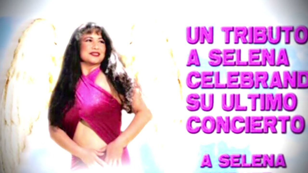 Promotional video thumbnail 1 for Selena Live Tribute