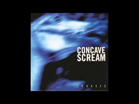 Concave Scream - Gone
