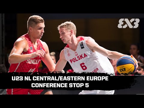 RE-LIVE - FIBA 3x3 U23  Nations League - Central/Eastern Europe Conference - Stop 5 | 3x3 Basketball