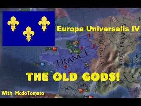 Europa Universalis IV (Extended Timeline) - The Old Gods of France! #10