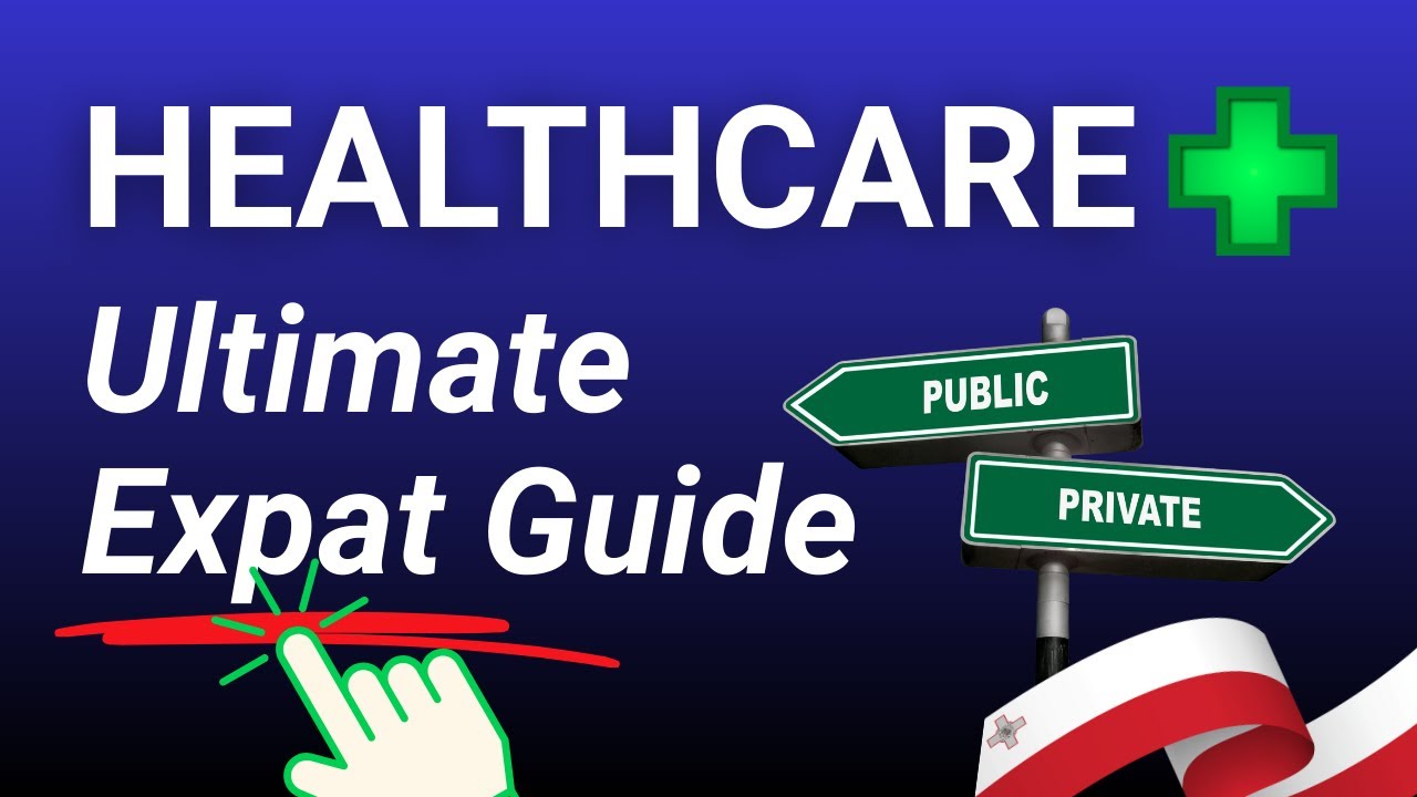 Ultimate Guide to Malta Healthcare for Expats (2026)