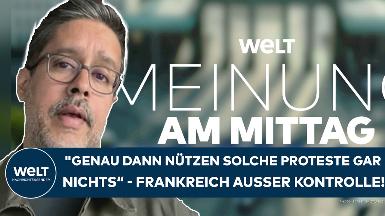 FRANKREICH AM LIMIT: "Dann nützen solche Proteste genau gar nichts" - Abrechnung mit Protesten!