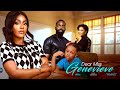 DEAR MISS GENEVIEVE 2025 LATEST LOVE STORY EGO NWOSU ESO DIKE ROSEY CHURCHILL DERA OSADEBE