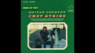 Yakety Axe | Chet Atkins | More Of That Guitar Country | 1965 RCA LP