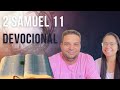 2 Samuel 11 Devocional