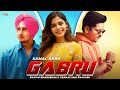 Gabru - Kamal Khan | Bhavin Bhanushali | Pranati Rai Prakash | Rubal Jawa | New Punjabi Song 2021