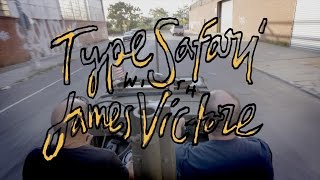 Type Safari with James Victore