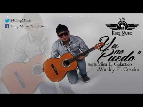 Kiing Music - Ya No Puedo (Prod. Misa El Galactico & Winddy)