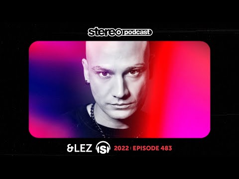 &LEZ | Stereo Productions Podcast 483