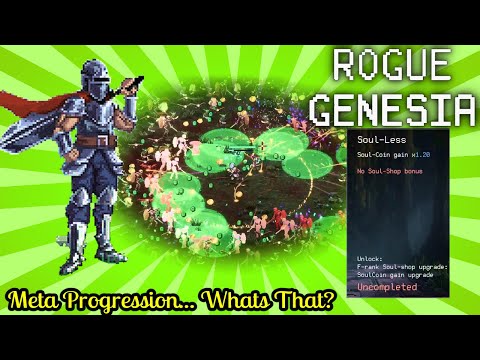 No Such Thing As META Progression | Rogue Genesia