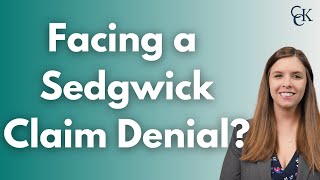 How Sedgwick Handles LTD Claims and Why Denials Happen