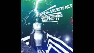 Official Secrets Act - Momentary sanctuary