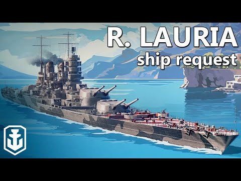 457mm SAP Monster Lauria - Ship Request (World of Warships)