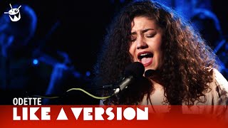 Odette covers Gang Of Youths &#39;Magnolia&#39; for Like A Version