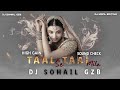 Taal Se Taal Mila Over Bass Sound Check Dj Remix 2024 High Gain Dj Sohail Gzb