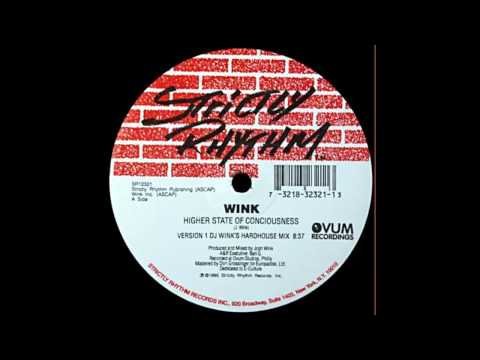 Josh Wink - Higher State Of Consciousnes (The Deep And Slow)