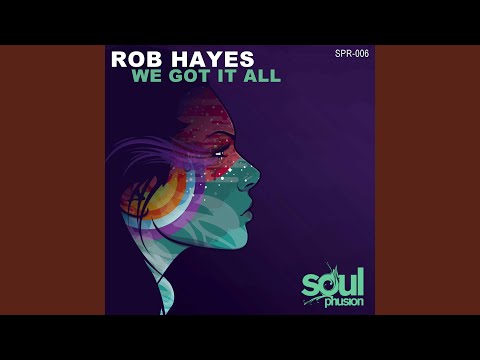 We Got It All (Loui & Scibi Remix)