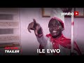 Ile Ewo Yoruba Movie 2024 Official Trailer Showing Next On Yorubaplus