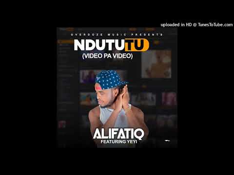 AlifatiQ ft Yei-Ndututu [Video Pa Video]-(Official Music Audio)