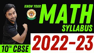 MATH SYLLABUS DETAILS|| CLASS 10 CBSE || CBSE 2022 - 23
