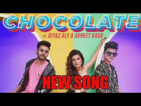 Chocolate - Tonny Kakkar ,ft.Riyaz Aly & Avneet Kaur | Ansul Garg