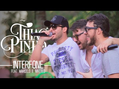 Interfone (feat. Marcelo e Matteo) - Thiago Pinho - Em Casa - EP (Vídeo Oficial)