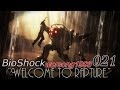 Lets Play BioShock 021 German HD überraschende Wendung Pingu Erstummt