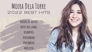 Download lagu MOIRA DELA TORRE Non-stop Playlist 2022 | Babalik Sayo | Dito Ka Lang mp3