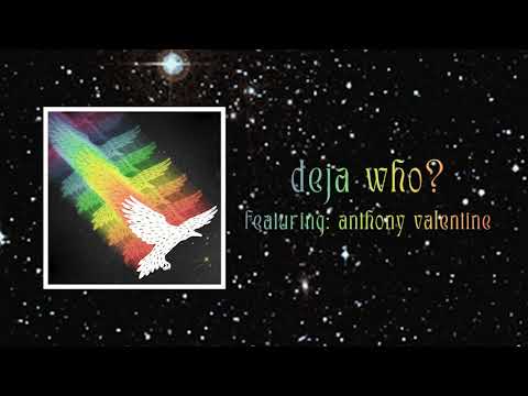 Sincerely - Deja Who? (feat. Anthony Valentine)