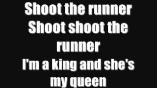 kasabian - shoot the runner lyrics