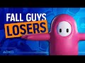 Fall Guys Losers