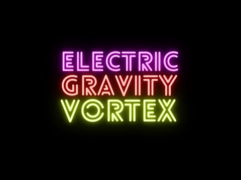 Porcupine Paradox ● Electric Gravity Vortex