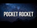 Cochise POCKET ROCKET Lyrics