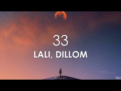 Lali, Dillom - 33 (Letra)