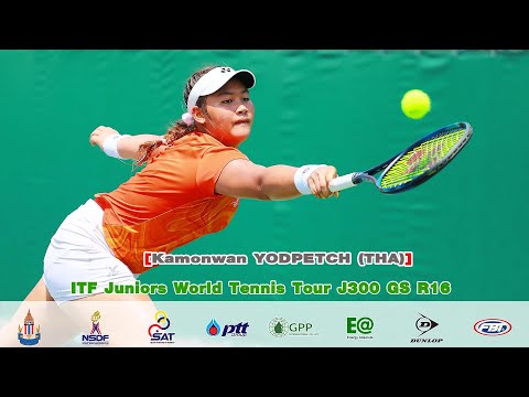 ITF Juniors World Tennis Tour J300 GS R16 - Kamonwan YODPETCH [THA] 12 vs Margot PHANTHALA [FRA] 7