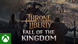 THRONE AND LIBERTY: Fall of the Kingdom Trailer