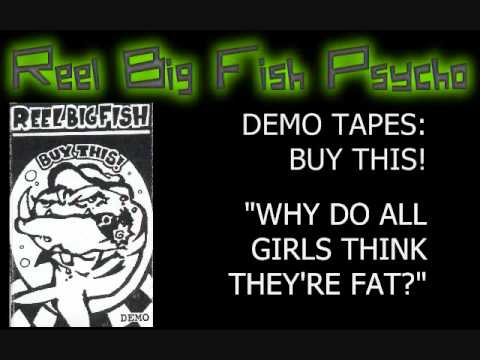 Why Do All Girls Think They're Fat? (1994 Demo)