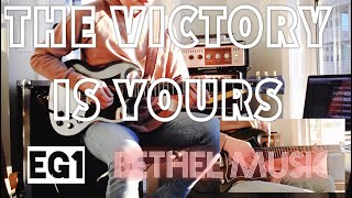 Victory Is Yours - Bethel Music - Electric Guitar 1 Tutorial (Cover)