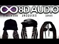 Jacquees - B.E.D. (Remix) ft. Ty Dolla $ign & Quavo 🔊8D AUDIO🔊