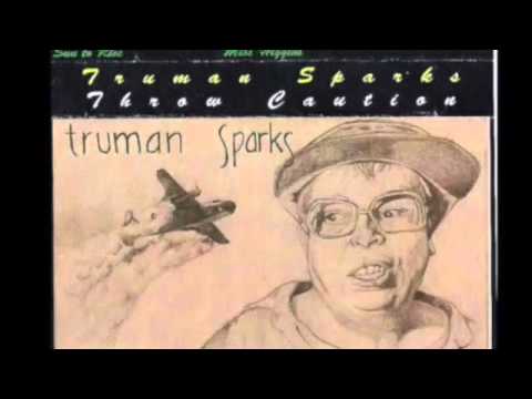 Truman Sparks - Free Money
