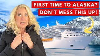 First Cruise to Alaska?  Avoid These 11 Mistakes!